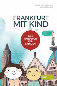 Reisetipps mit Kindern – Frankfurt mit Kind