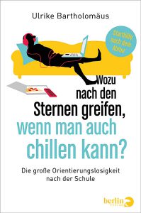 Cover "Wozu nach den Sternen greifen, wenn man auch chillen kann?" – Magazin SCHULE ONLINE