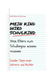 Cover "Mein Kind wird Schulkind" von Viola Herrmann – Magazin SCHULE